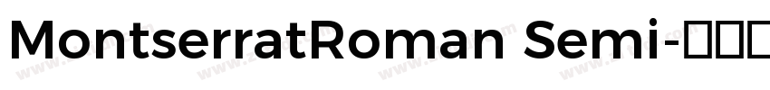 MontserratRoman Semi字体转换